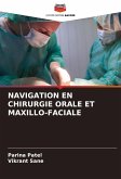 NAVIGATION EN CHIRURGIE ORALE ET MAXILLO-FACIALE