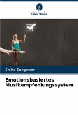 Emotionsbasiertes Musikempfehlungssystem