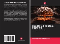 FILOSOFIA DE ENSINO. DESAFIOS - Rivero Villavicencio, Omelio