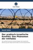 Der arabisch-israelische Konflikt: Das Phänomen der Intifadas