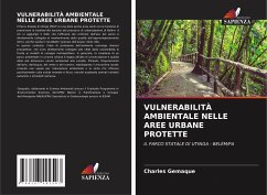 VULNERABILITÀ AMBIENTALE NELLE AREE URBANE PROTETTE - Gemaque, Charles