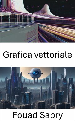 Grafica vettoriale (eBook, ePUB) - Sabry, Fouad