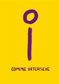 I comme Intersexe (eBook, ePUB)