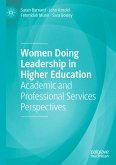Women Doing Leadership in Higher Education (eBook, PDF)