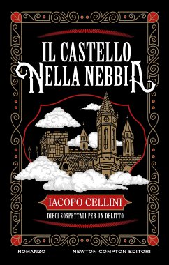 Il castello nella nebbia (eBook, ePUB) - Cellini, Iacopo