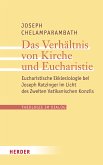 Das Verhältnis von Kirche und Eucharistie (eBook, PDF)