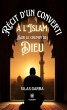 Récit d'un converti à l'islam sur le... - Bild 1