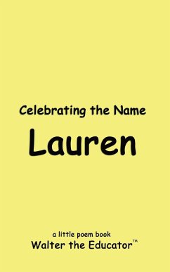 Celebrating the Name Lauren - Walter the Educator