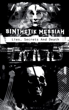 SINthetik Messsiah - Lies, Secrets, And Death - Gigabyte, Bug