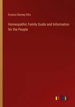 Homeopathic Family Guide and Information for the People