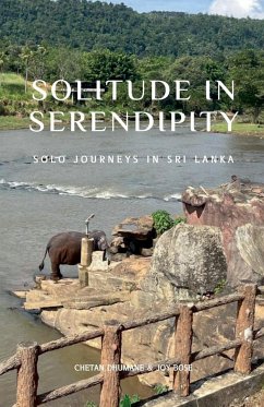 Solitude in Serendipity - Bose, Joy; Dhumane, Chetan