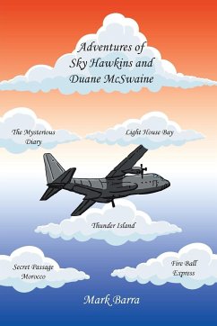 Adventures of Sky Hawkins and Duane McSwaine - Barra, Mark