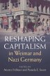 Reshaping Capitalism in Weimar and Nazi... - Bild 1