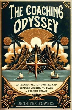 The Coaching Odyssey - Powers, Jennifer