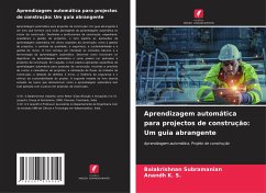 Aprendizagem automática para projectos de construção: Um guia abrangente - Subramanian, Balakrishnan;K. S., Anandh