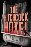 The Hitchcock Hotel The Hitchcock Hotel