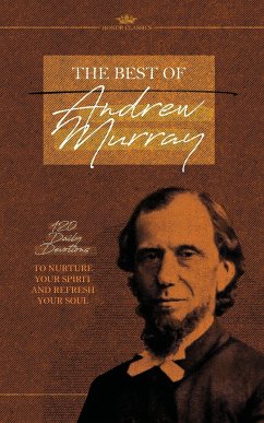 The Best of Andrew Murray - Honor Books; Murray, Andrew