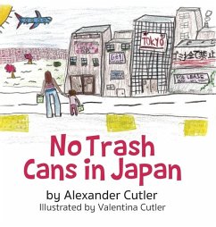 No Trash Cans in Japan - Cutler, Alexander