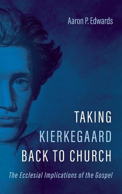 Taking Kierkegaard Back to Church