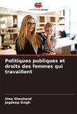 Politiques publiques et droits des femmes qui travaillent