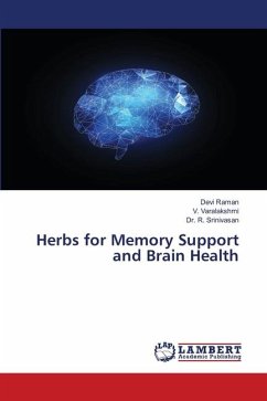 Herbs for Memory Support and Brain Health - Raman, Devi;Varalakshmi, V.;Srinivasan, Dr. R.