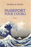 Passeport pour l'oubli (eBook, ePUB)