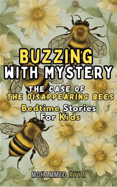 Buzzing with Mystery (eBook, ePUB) - Ayya, Mohammed