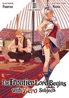 The Frontier Lord Begins with Zero Subjects: Volume 3 (eBook, ePUB) - Fuurou