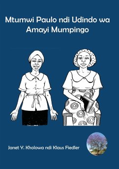 Mtumwi Paulo ndi Udindo wa Amayi Mumpingo - Kholowa, Janet Y.; Fiedler, Klaus