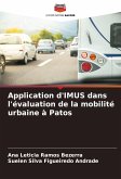 Application d'IMUS dans l'évaluation de la mobilité urbaine à Patos