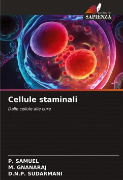 Cellule staminali - Samuel, P.;Gnanaraj, M.;Sudarmani, D.N.P.