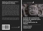 Análisis de sentimiento basado en aspectos para el centro de ecorrecuperación de Odisha