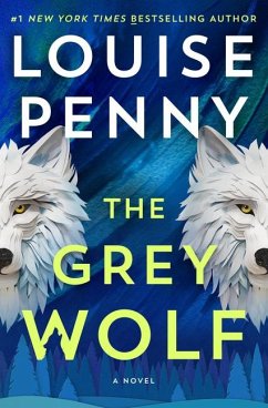 The Grey Wolf - Penny, Louise