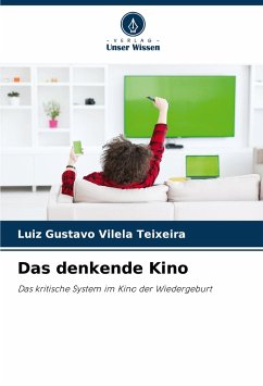 Das denkende Kino - Vilela Teixeira, Luiz Gustavo