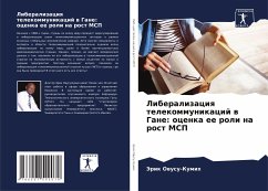 Cover Liberalizaciq telekommunikacij w Gane: ocenka ee roli na rost MSP