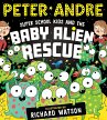 Super School Kids and the Baby Alien... - Bild 1