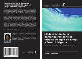 Modelización de la demanda residencial urbana de agua en Enugu y Owerri, Nigeria