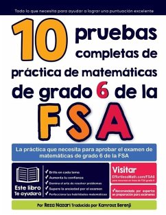 10 pruebas completas de práctica de matemáticas de grado 6 de la FSA - Nazari, Reza