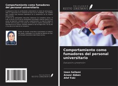 Comportamiento como fumadores del personal universitario - Sellami, Imen; Abbes, Anwar; Feki, Afef