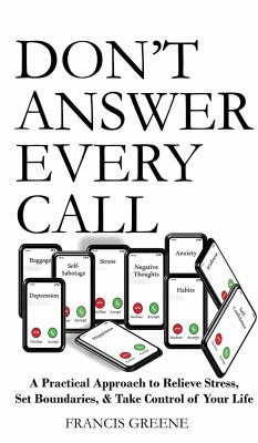 Don't Answer Every Call - Greene, Francis