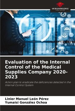 Evaluation of the Internal Control of the Medical Supplies Company 2020-2023 - León Pérez, Linier Manuel;González Ochoa, Yumaisi