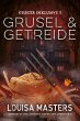 Grusel und Getreide (eBook, ePUB) - Bild 1