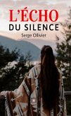 L’écho du silence (eBook, ePUB)