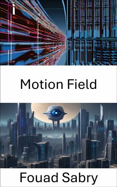 Motion Field (eBook, ePUB) - Sabry, Fouad