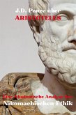 J.D. Ponce über Aristoteles: Eine Akademische Analyse der Nikomachischen Ethik (eBook, ePUB)