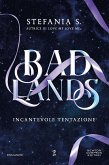Badlands. Incantevole tentazione (eBook, ePUB)