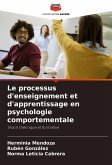 Le processus d'enseignement et d'apprentissage en psychologie comportementale