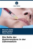 Die Rolle der Hyaluronsäure in der Zahnmedizin