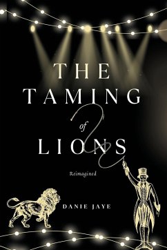 The Taming of Lions - Jaye, Danie