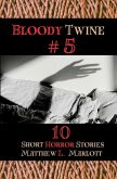 Bloody Twine #5